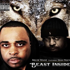 Bruse Wane Beast Inside Feat.. Sean Price