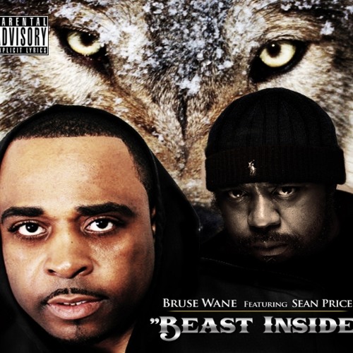 Bruse Wane Beast Inside Feat.. Sean Price