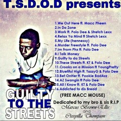 Macc pheen ft yola -cuddy buddy...T.S.D.O.D/tmg