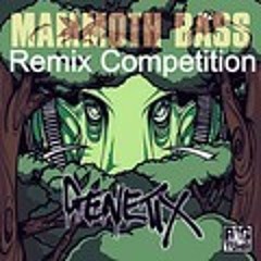 Mammoth Bass-Genetix[-Strk9- Remix]