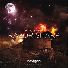 BH & Myrne - Razor Sharp (Original Mix) *FREE DOWNLOAD*