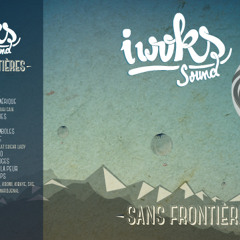 I Woks Sound - Eléments