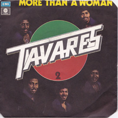 More Than A Woman (Tavares cover)