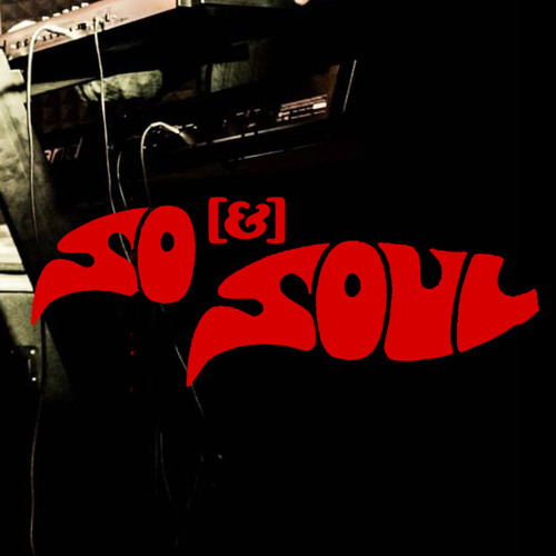 So[&]Soul - Press Play On Tape