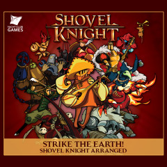 SuperSquare - Strike The Earth! Shovel Knight Arranged - 13 No Sense Running (Lost City)