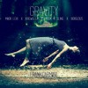 Gravity (ft. Maor Levi, Krewella, Hook N Sling, Borgeous)