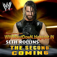 WWE Seth Rolins The Second Coming