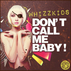 Don´t Call Me Baby Feat Remix Yago Christian Julho