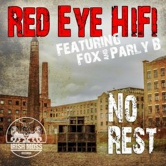 Red Eye Hi Fi ft. Parly B - Need Some Rest (Balkan's Hi Fi remix)