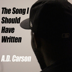 The Song I Should Have Written [Produced by Preme]