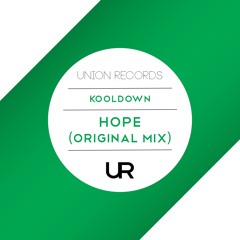 KoolDown - Hope (Original Mix) // OUT NOW!