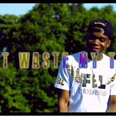Rellz - Dont Waste My Time (Prod. by King Leo)