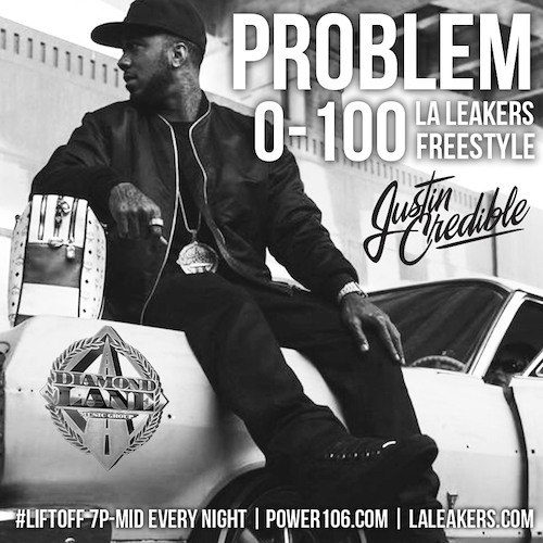 Problem - 0 To 100 (Remix) (DigitalDripped.com)