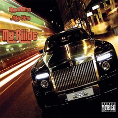 Mannie Tattoo ft. Mike Berry - My Riiide