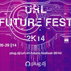 URL FUTURE FEST MIX