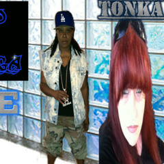 She Need A Real Nigga Ft Tonka (Offical Single) (New)