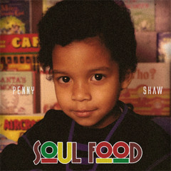 Penny Shaw - Soul Food - 04 Funk (Feat. Jayexxx)