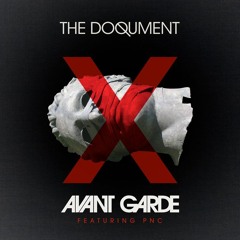 Avant Garde Featuring PNC