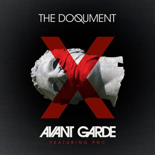 Avant Garde Featuring PNC