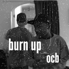 BURN UP (prod. trademark20)