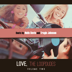 Love, The Loopdudes vol.2 (by Neils Davis)