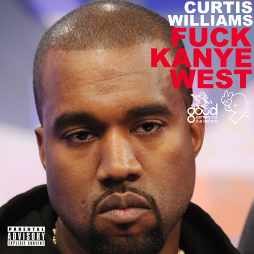 Curtis Williams - Fuck Kanye West by FLAMESWORLD