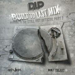 DJ P. - Built To Last (Mix)