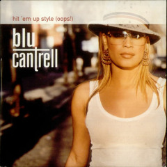 Blu Cantrell - Hit 'Em Up Style(Louie's Remix)FREE DOWNLOAD
