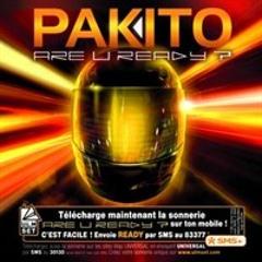 Pakito - Are U Ready ?