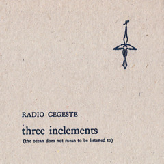 Radio Cegeste - three inclements
