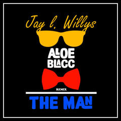 Aloe Blacc - The Man (Jay L. Willys Remix, Rick Ross & T.I)