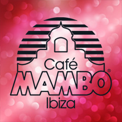 Cafe Mambo Ibiza 6th Jan. (New St. Mix)