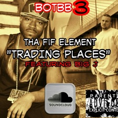 "TRADING PLACES" feat. Big J