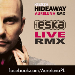 Kiesza - Hideaway (Aureluna Unofficial Remix) [FREE DOWNLOAD IN DESCRIPTION]