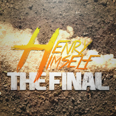 Henry Himself - The Final (Original Mix)