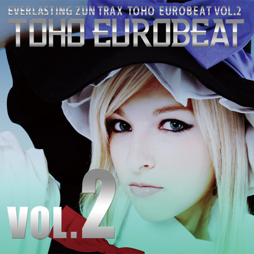 Stream Peiroth | Listen to TOHO EUROBEAT VOL.2 playlist online for