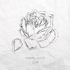 Tommy Jacob   'Last'   EP