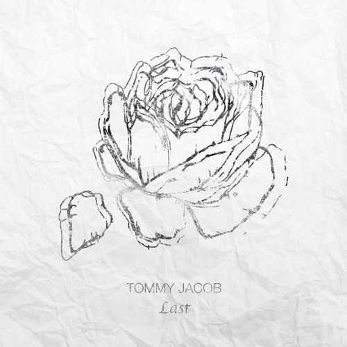 Tommy Jacob   'Last'   EP