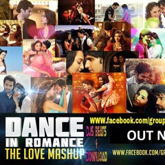 Dance In Romance (The Love Mashup) - DJ Freestyler