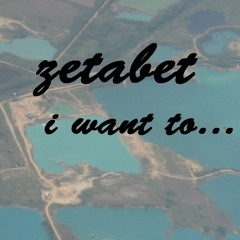 I Want To