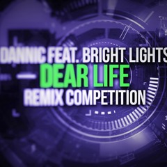 [Preview] Dannic ft.Bright Lights - Dear life (Adx Dubstep remix)