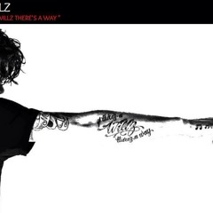 If There's a Willz There's A Way