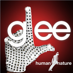 Glee Cast - Human Nature (Alternative Version)