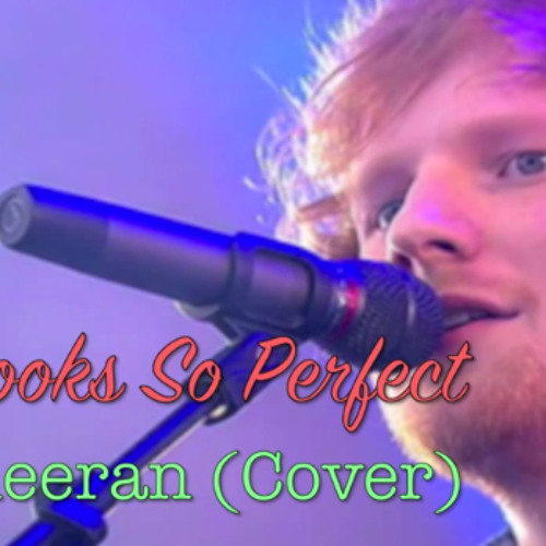 She Looks So Perfect - Ed Sheeran (Cover)