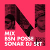 BSN Posse: Sonar 2014 DJ Set DJ mix artwork - Electronic music tracklist cover image