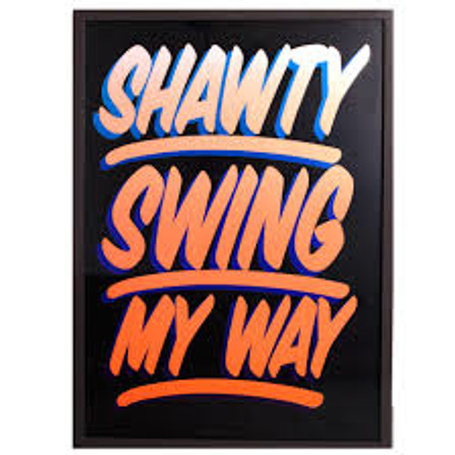 Shawty Swing My Way Remix