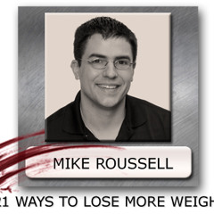 Mike Roussell Lose More Fat Sample