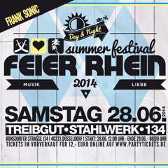 28.06.2014 - Frank Sonic @ Feier Rhein Summer Festival