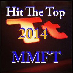 Hit The Top (Prod. MMFT)
