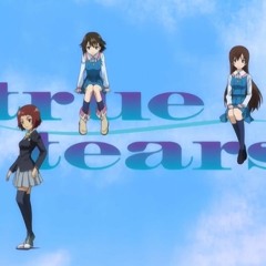OST True Tears  - Afure Deru Kimochi